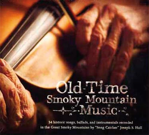 Old Time Smoky Mountain Music